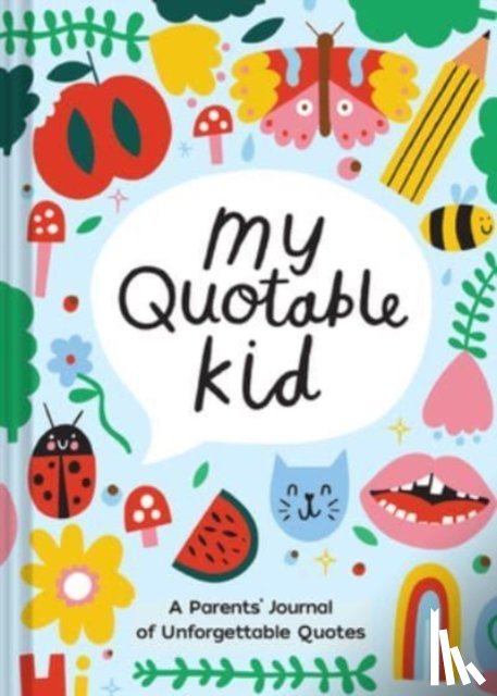 Chronicle Books - Playful My Quotable Kid