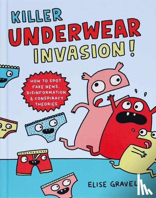 Gravel, Elise - Killer Underwear Invasion!