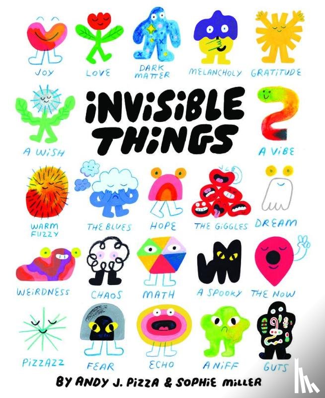 Pizza, Andy J., Miller, Sophie - Invisible Things
