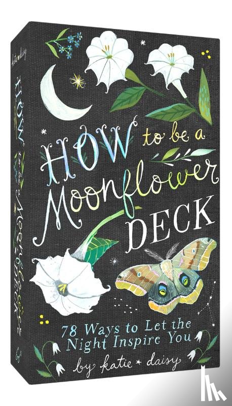 Daisy, Katie - How to Be a Moonflower Deck