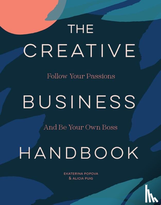 Puig, Alicia, Popova, Ekaterina - The Creative Business Handbook