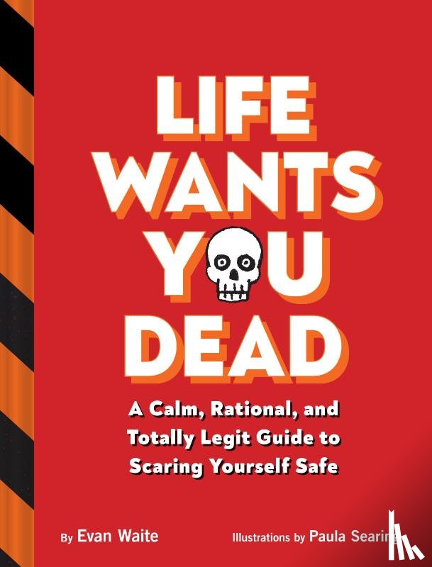 Waite, Evan - Life Wants You Dead