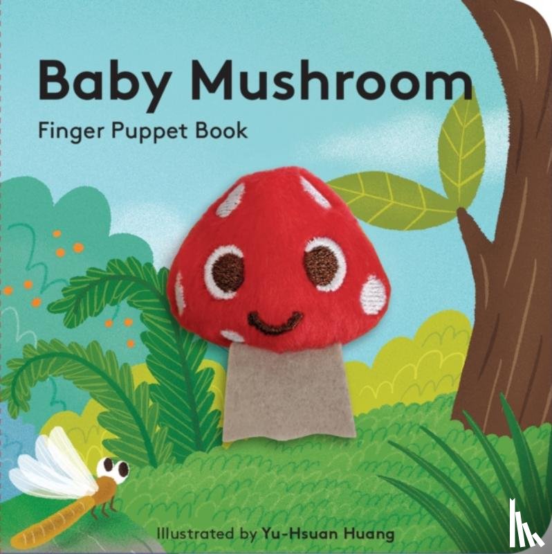 Huang, Yu-Hsuan - Baby Mushroom: Finger Puppet Book