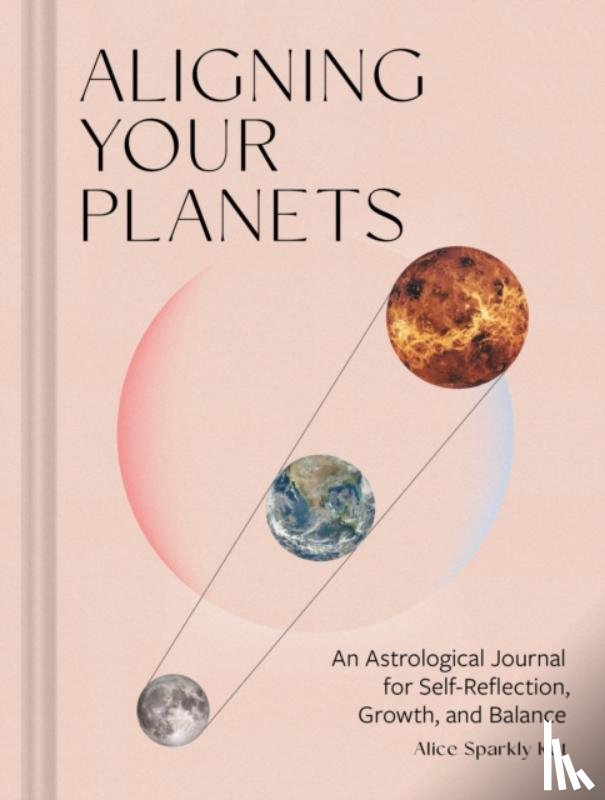 Kat, Alice Sparkly - Aligning Your Planets