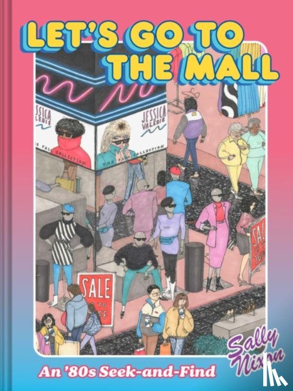 Nixon, Sally - Let's Go to the Mall