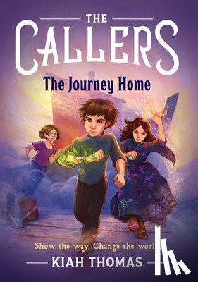 Thomas, Kiah - The Callers: The Journey Home