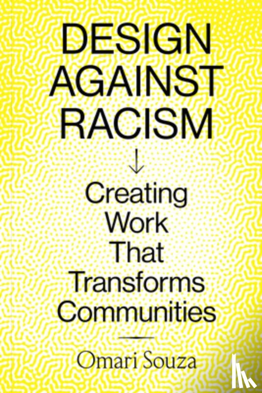 Souza, Omari - Design Against Racism