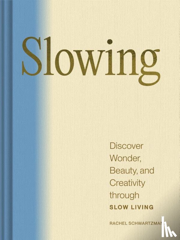 Schwartzmann, Rachel - Slowing