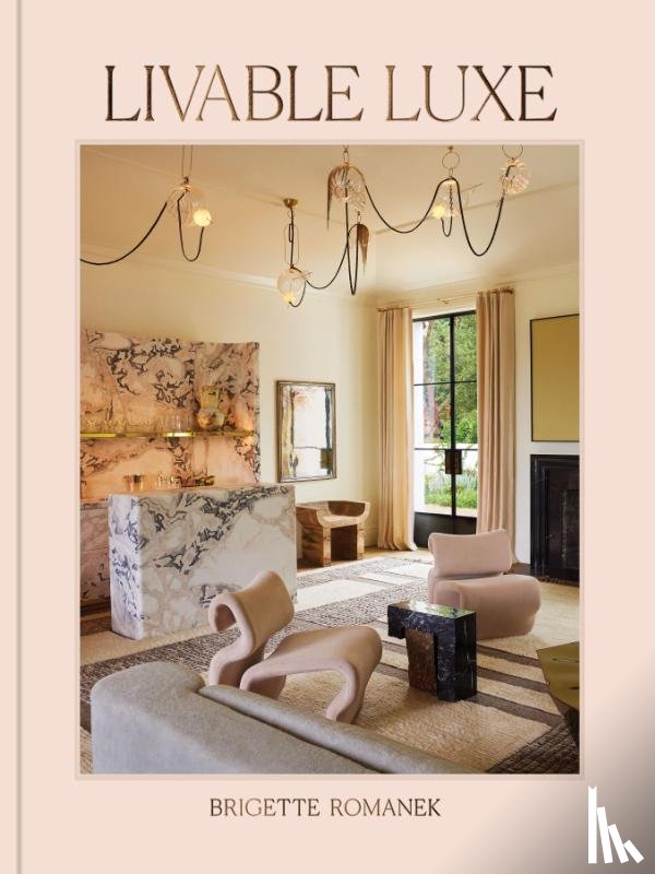 Romanek, Brigette - Livable Luxe