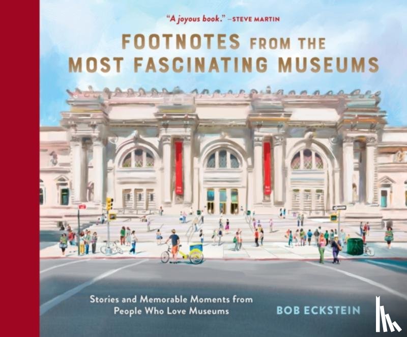 Eckstein, Bob - Footnotes from the Most Fascinating Museums
