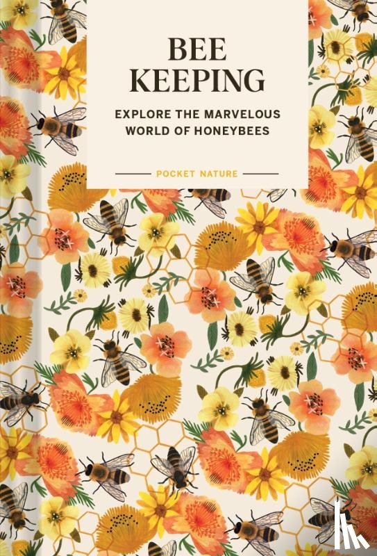 Silva, Ariel - Pocket Nature: Beekeeping