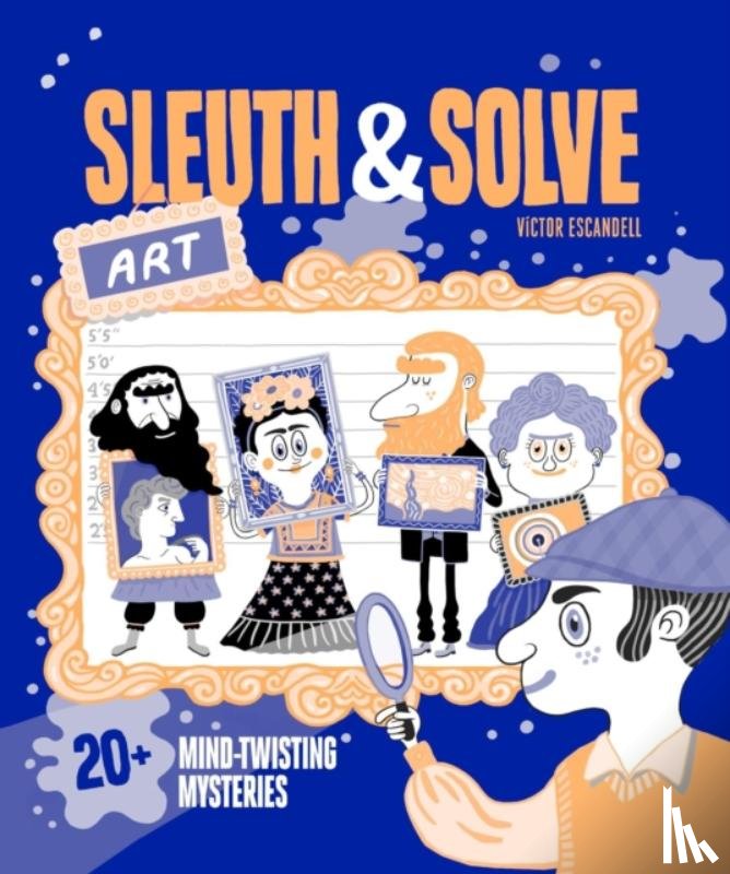 Gallo, Ana - Sleuth & Solve: Art