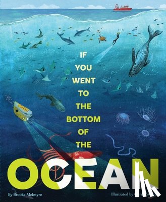 McIntyre, Brooke - If You Went to the Bottom of the Ocean