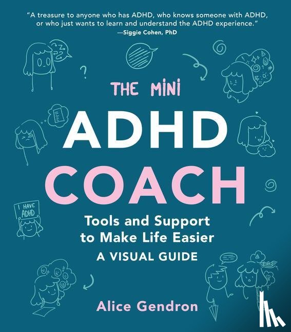 Gendron, Alice - Gendron, A: Mini ADHD Coach