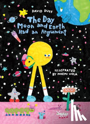 Duff, David - The Day Moon and Earth Had an Argument