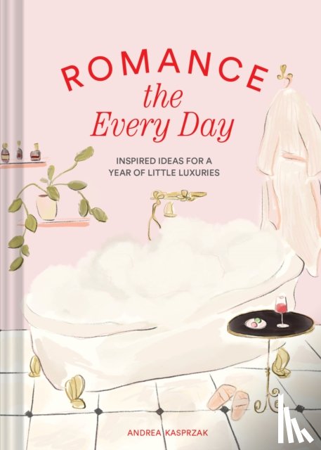 Kasprzak, Andrea - Romance the Every Day