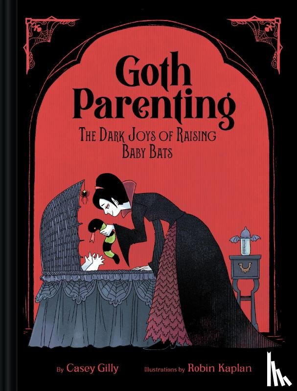Gilly, Casey - Goth Parenting: