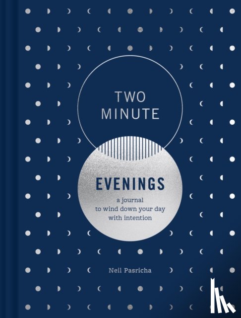 Pasricha, Neil, Richardson, Leslie - Two Minute Evenings