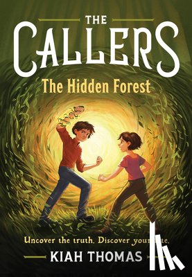 Thomas, Kiah - The Callers: The Hidden Forest
