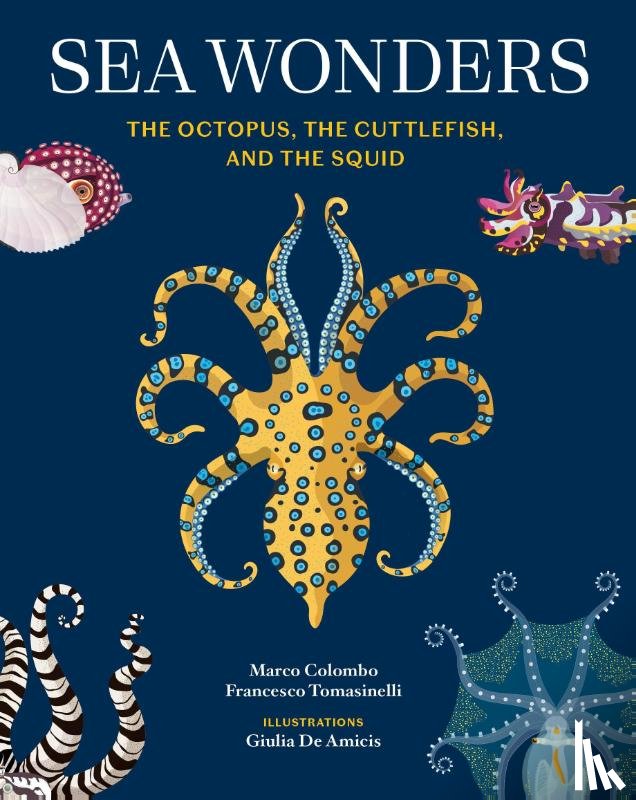 Colombo, Marco, Tomasinelli, Francesco - Sea Wonders