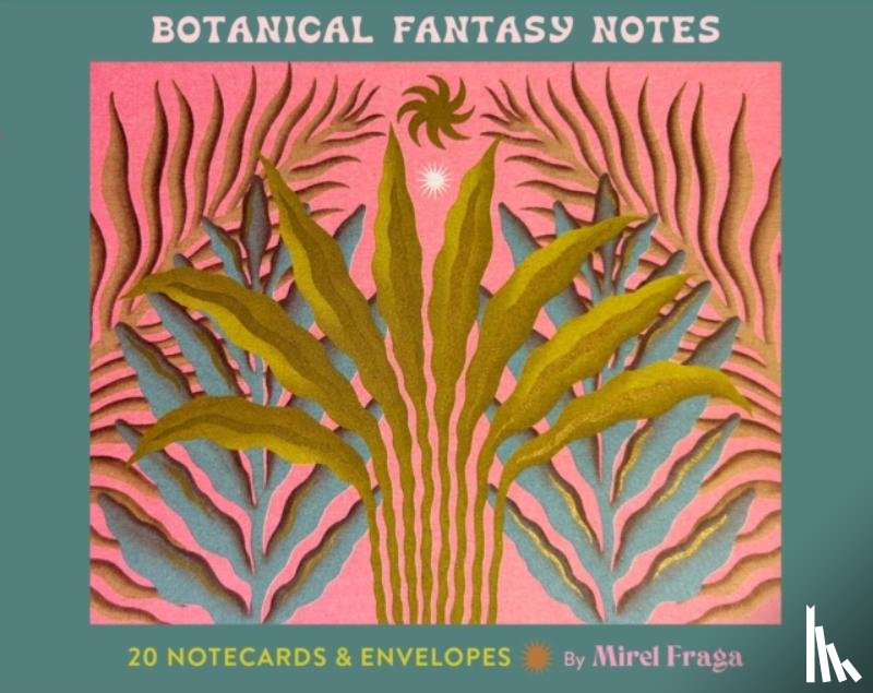 Fraga, Mirel - Botanical Fantasy Notes