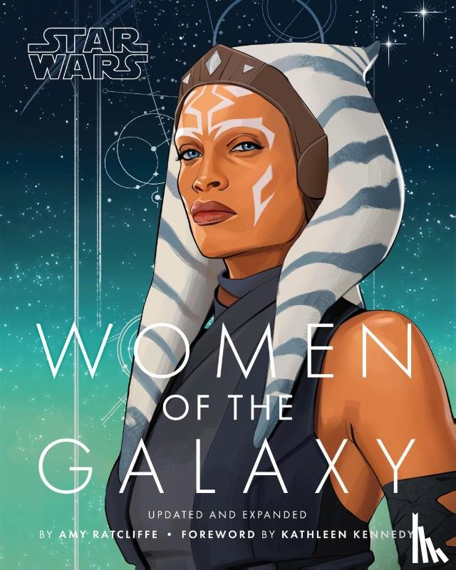 Ratcliffe, Amy - Star Wars Women of the Galaxy Updated and Expanded