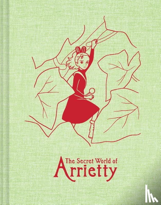 Studio Ghibli - Studio Ghibli The Secret World of Arrietty Sketchbook