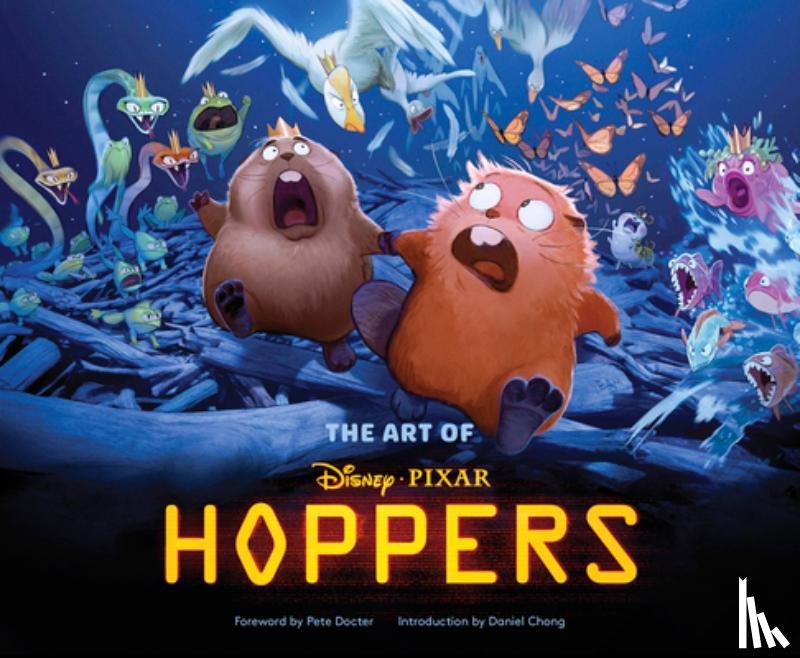 Pixar Animation Studios - Disney/Pixar The Art of Hoppers