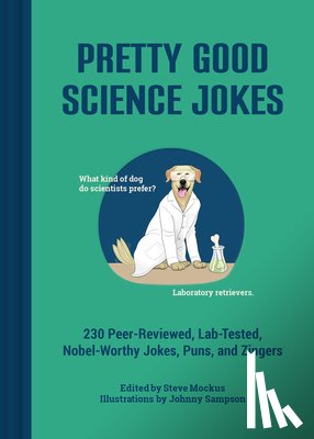 - Pretty Good Science Jokes