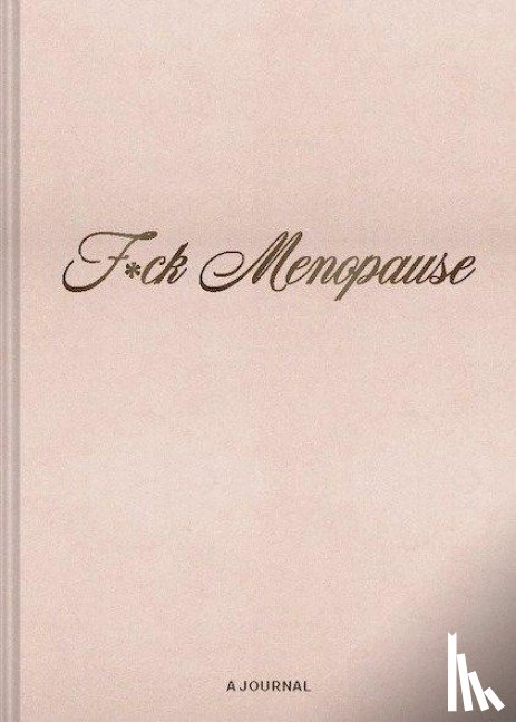 Chronicle Books - F*ck Menopause
