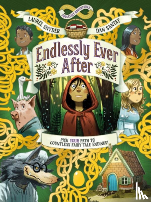 Snyder, Laurel - Endlessly Ever After: Endlessly Adventures