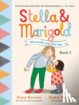 Barrows, Annie - Stella & Marigold: Mermaids and Mix-Ups