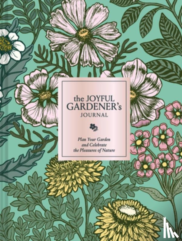 Chronicle Books, Chronicle - The Joyful Gardener's Journal