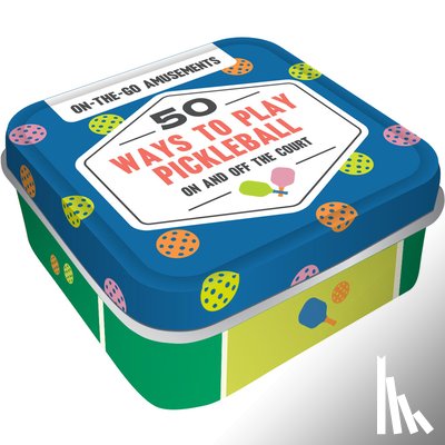 Chronicle Books, Chronicle - On-The-Go Amusements: 50 Ways to Play Pickleball: On and Off the Court