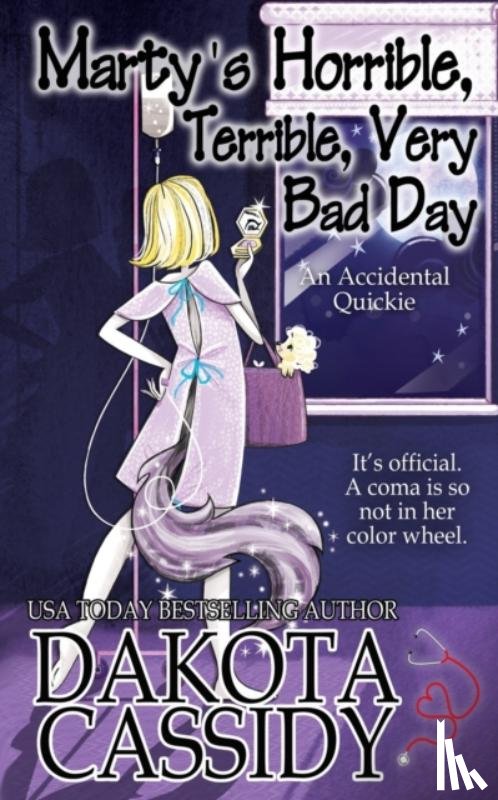 Cassidy, Dakota - Marty's Horrible, Terrible, Very Bad Day