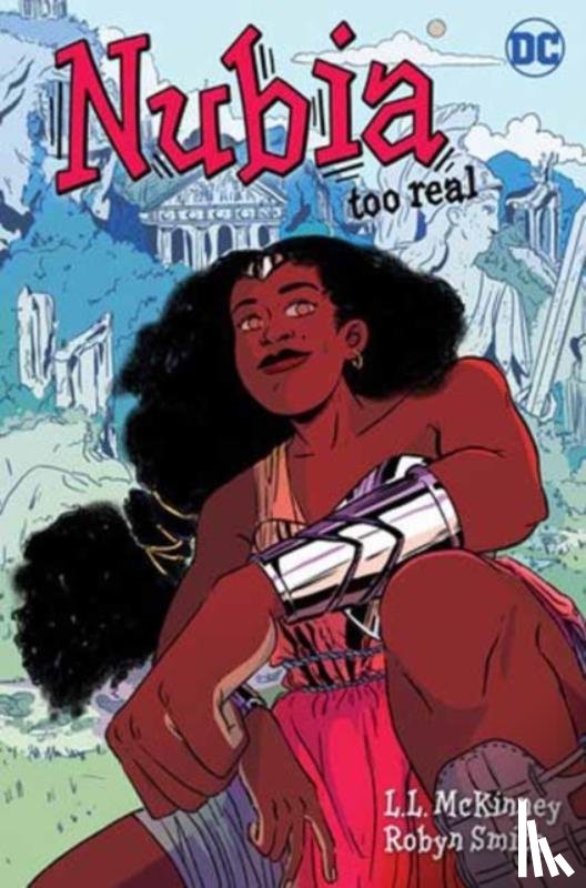 McKinney, L.L., Smith, Robyn - Nubia: Too Real