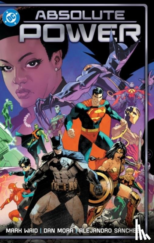 Waid, Mark, Mora, Dan - Absolute Power