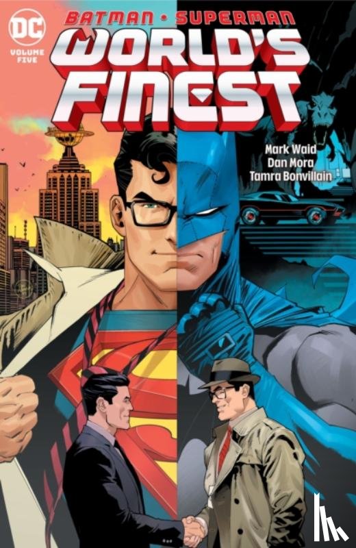 Waid, Mark, Moore, Travis - Batman/Superman: World's Finest Vol. 5