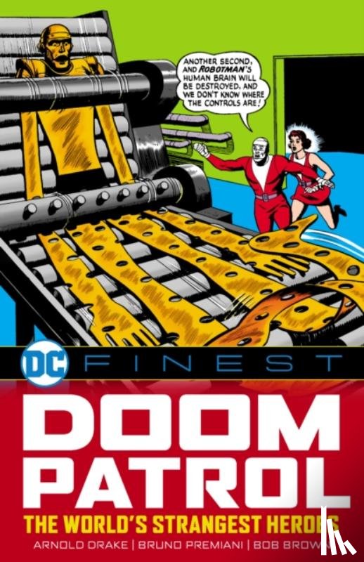 Drake, Arnold - DC Finest: Doom Patrol: The World's Strangest Heroes