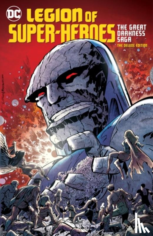 Levitz, Paul, Giffen, Keith - Legion of Super-Heroes: The Great Darkness Saga Deluxe Edition