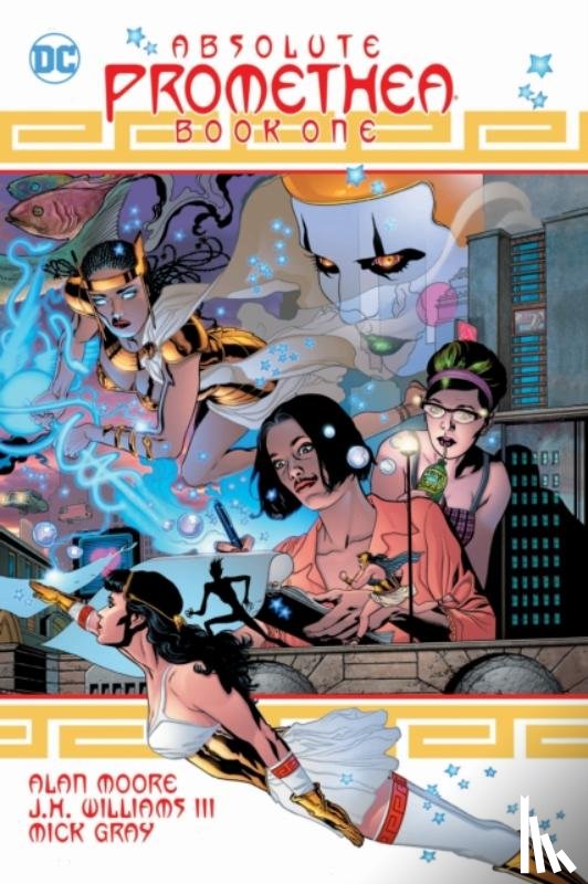 Moore, Alan, Williams, J.H. - Absolute Promethea Book One