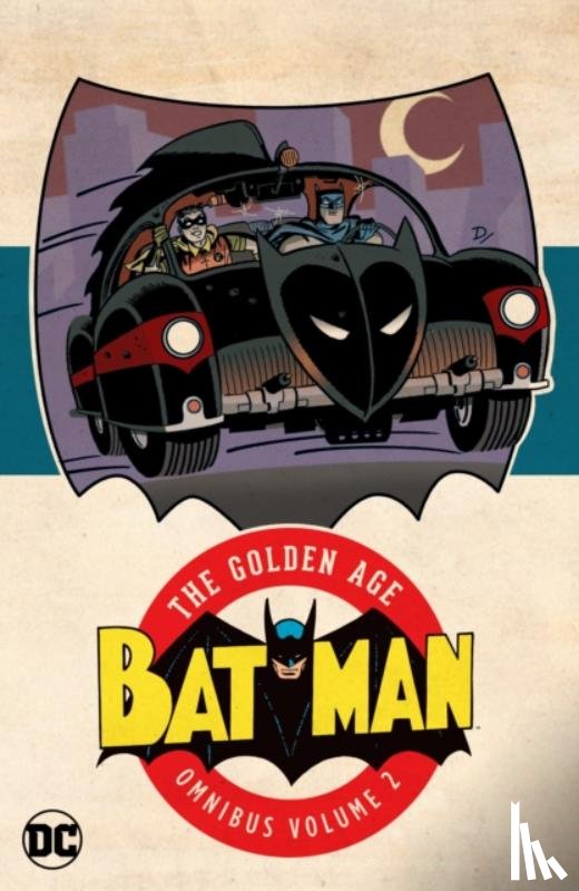 Cameron, Donald Clough, Samachson, Joe - Batman: The Golden Age Omnibus Vol. 2