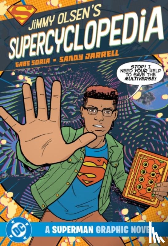 Soria, Gabe, Jarrell, Sandy - Jimmy Olsen's SuperCyclopedia