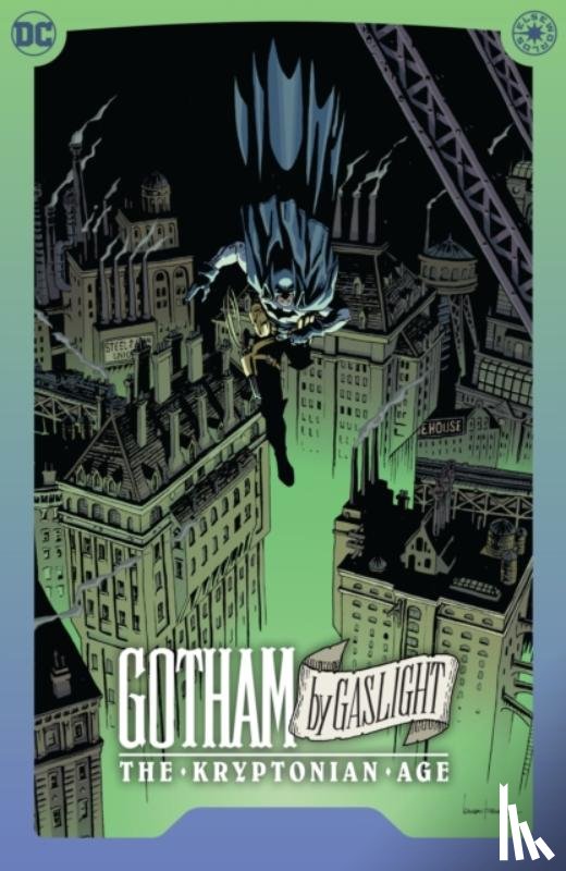 Diggle, Andy, Fernandez, Leandro - Batman: Gotham By Gaslight - The Kryptonian Age