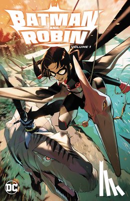 Johnson, Phillip Kennedy, Fernandez, Javi - Batman and Robin Vol. 1: Memento
