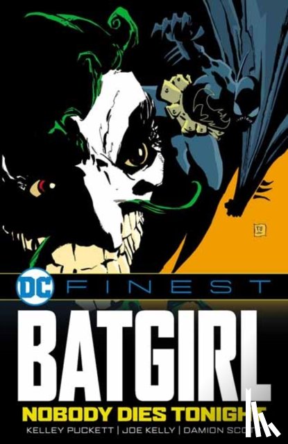 Puckett, Kelley - DC Finest: Batgirl: Nobody Dies Tonight