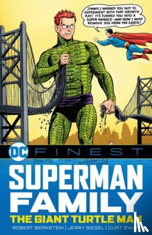 Bernstein, Robert - DC Finest: Superman Family: The Giant Turtle Man
