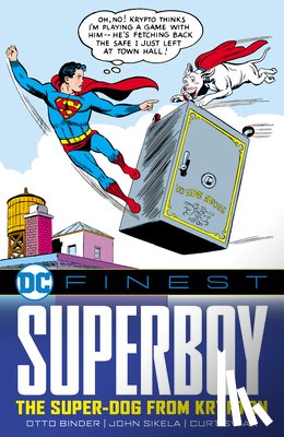 Binder, Otto - DC Finest: Superboy: The Superdog from Krypton