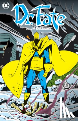 DeMatteis, J.M., Giffen, Keith - Doctor Fate by J.M. DeMatteis