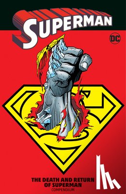 Stern, Roger - Superman: The Death and Return of Superman Compendium